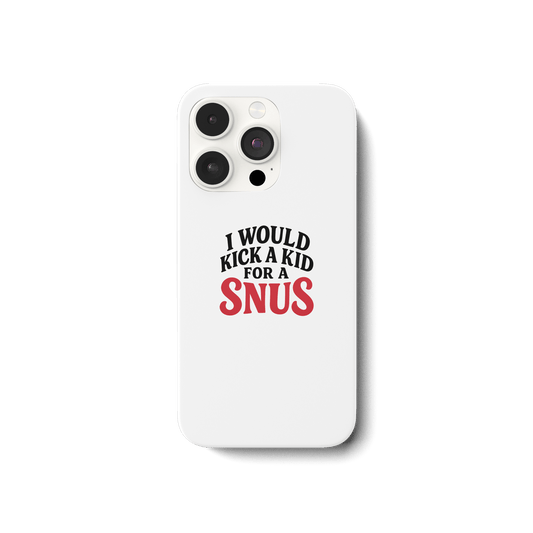 I WOULD KICK A KID FOR A SNUS - iPhone 14 Pro Handyhülle - Mein Shop