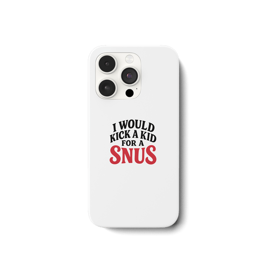 I WOULD KICK A KID FOR A SNUS - iPhone 15 Pro Handyhülle - Mein Shop